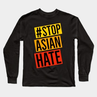 Stop Asian Hate Long Sleeve T-Shirt